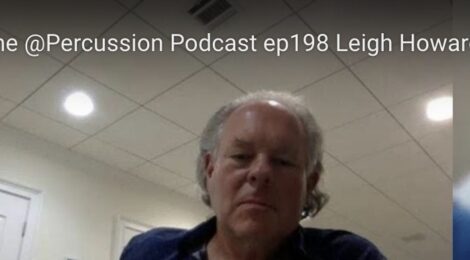 The @Percussion Podcast: com Leigh Howard Stevens