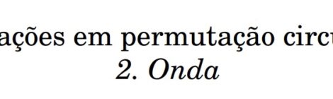 (2) Rotações em permutação circular