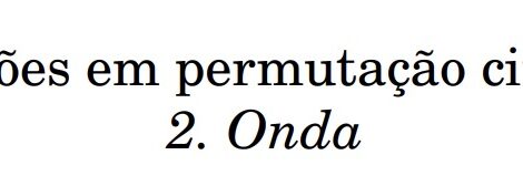 (2) Rotações em permutação circular