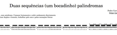 Duas sequências um bocadinho palindromas